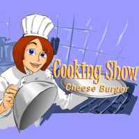 Cooking Show: Cheese Burger