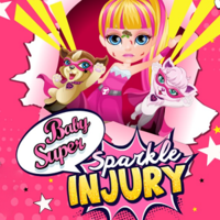 Baby Super Sparkle Injury