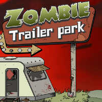 Zombie Trailer Park