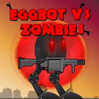 Eggbot Vs Zombies 