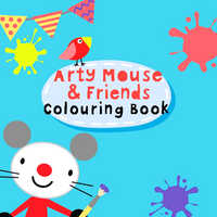 Arty Mouse ＆ Friends Colouring Book