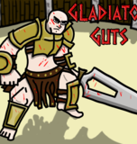 GLADIATOR GUTS